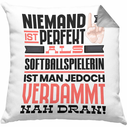 Softballspielerin Geschenk Kissen mit Füllung 40x40 Lustige Geschenkidee für Softballspielerin Geburtstag Niemand Ist Perfekt Aber Als Softballspielerin Ist Man Nah Dran (Grau) Grau Trendation