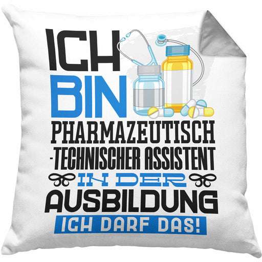 Pharmazeutisch-technischer Assistent Ausbildung Kissen mit Füllung 40x40 Geschenk Ich Bin Pharmazeutisch-technischer Assistent In Der Ausbildung Ich Darf Das Geschenkidee Spruch (Grau) Grau Trendation
