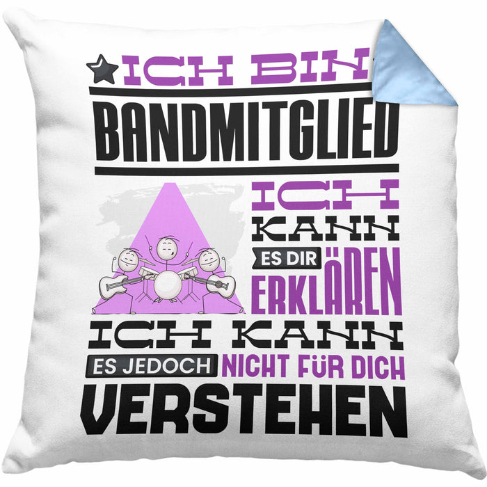Bandmitglied Geschenk Kissen mit Füllung 40x40 Geschenkidee für Bandmitglied Geburtstag Lustig Ich Bin Bandmitglied Ich Kann Es Dir Erklären Aber Nicht Für Dich Verstehen (Grau) Blau Trendation