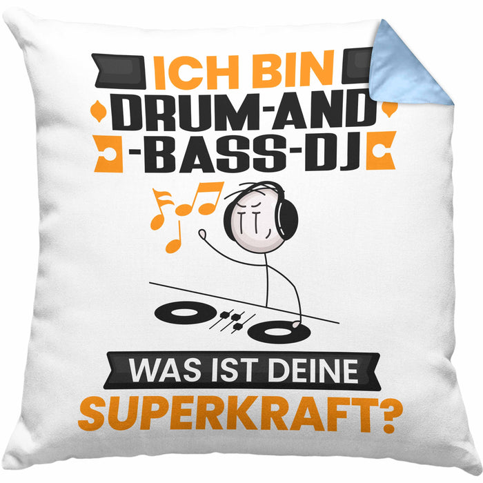 Drum-and-Bass-DJ Kissen mit Füllung 40x40 Geschenk für Drum-and-Bass-DJ Geburtstag Lustiger Spruch Was Ist Deine Superkraft (Grau) Blau Trendation