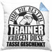 Trainer Geschenk Kissen mit Füllung 40x40 Nur Die Besten Trainer Kriegen Diese Kissen mit Füllung 40x40 Geschenkt Fußball Basketball Eis-Hockey Trainer Geschenkidee (Grau) Blau Trendation