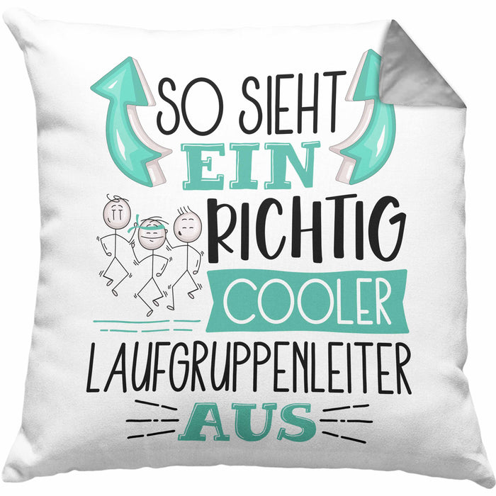 So Sieht Ein Richtig Cooler Laufgruppenleiter Aus Geschenk Kissen mit Füllung 40x40 Lustiger Spruch Geschenkidee (Grau) Grau Trendation
