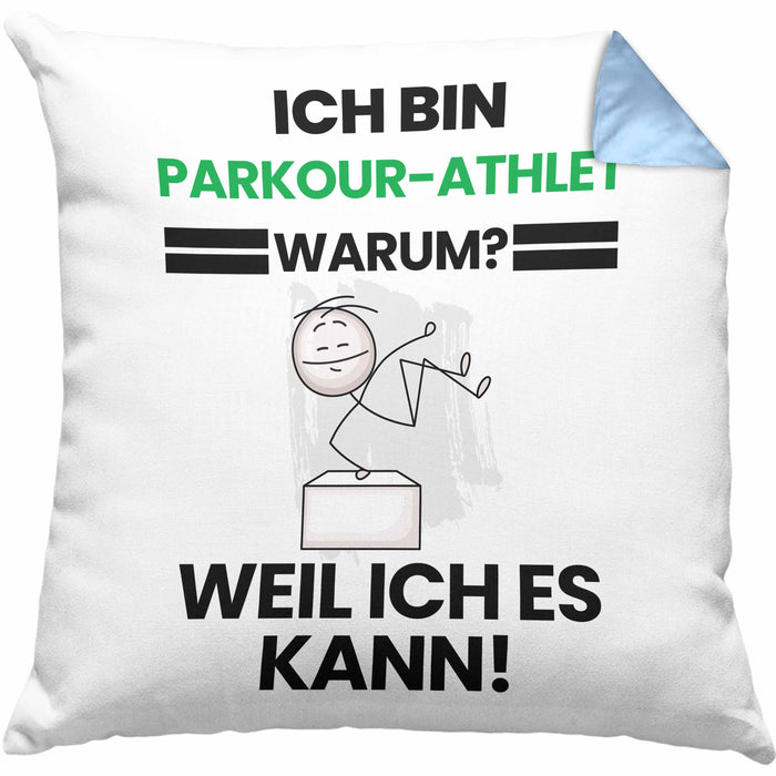 Parkour-Athlet Geschenk Kissen mit Füllung 40x40 Lustiger Spruch Ich Bin Parkour-Athlet Warum Weil Ich Es Kann Geschenkidee Bester Parkour-Athlet Geburtstag (Grau) Blau Trendation