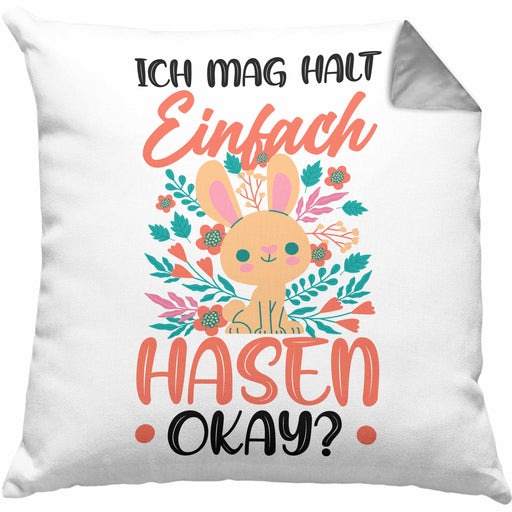 Hasen-Liebhaber Kissen mit Füllung 40x40 Geschenk Ich Mag Halt Einfach Hasen Okay Geschenkidee Mädchen (Grau) Grau Trendation