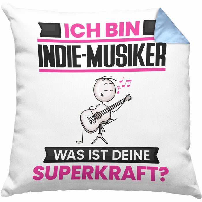 Indie-Musiker Kissen mit Füllung 40x40 Geschenk für Indie-Musiker Geburtstag Lustiger Spruch Was Ist Deine Superkraft (Grau) Blau Trendation