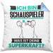 Schauspieler Kissen mit Füllung 40x40 Geschenk für Schauspieler Geburtstag Lustiger Spruch Was Ist Deine Superkraft (Grau) Blau Trendation