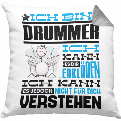 Drummer Geschenk Kissen mit Füllung 40x40 Geschenkidee für Drummer Geburtstag Lustig Ich Bin Drummer Ich Kann Es Dir Erklären Aber Nicht Für Dich Verstehen (Grau) Grau Trendation