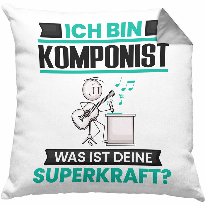 Komponist Kissen mit Füllung 40x40 Geschenk für Komponist Geburtstag Lustiger Spruch Was Ist Deine Superkraft (Grau) Grau Trendation