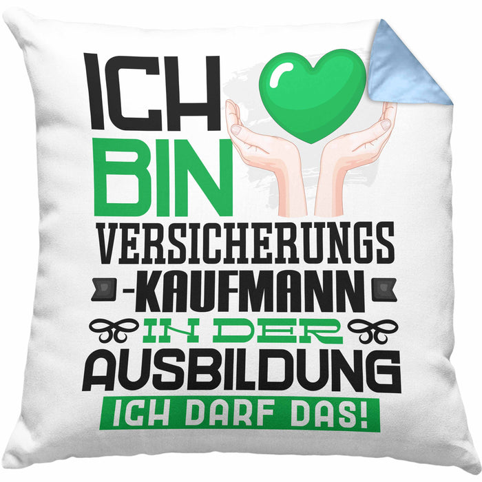 Versicherungskaufmann Ausbildung Kissen mit Füllung 40x40 Geschenk Ich Bin Versicherungskaufmann In Der Ausbildung Ich Darf Das Geschenkidee Spruch (Grau) Blau Trendation