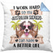 Australian Shepherd Besitzer Kissen mit Füllung 40x40 Geschenk Lustiger Spruch Geschenkidee I Work Hard So My Australian Shepherd Can Have A Better Life (Grau) Blau Trendation