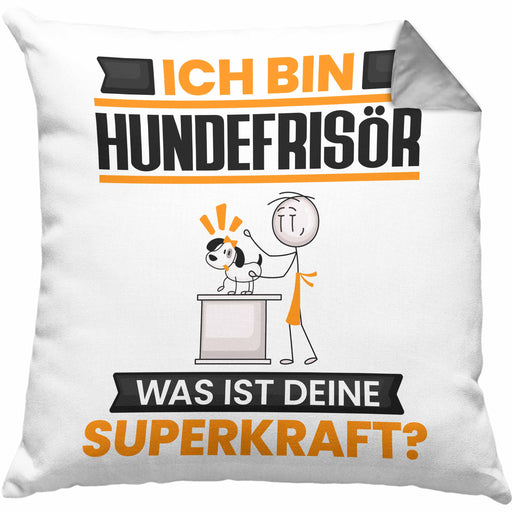 Hundefrisör Kissen mit Füllung 40x40 Geschenk für Hundefrisör Geburtstag Lustiger Spruch Was Ist Deine Superkraft (Grau) Grau Trendation