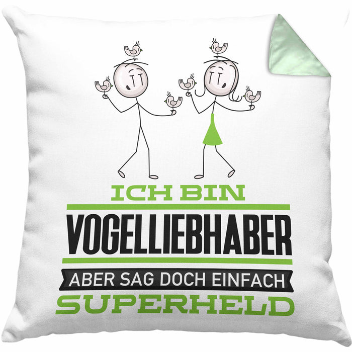 Vogelliebhaber Geschenk Kissen mit Füllung 40x40 Ich Bin Vogelliebhaber Aber Sag Doch Einfach Superheld Lustige Geschenkdiee für Vogelliebhaber (Grau) Grün Trendation