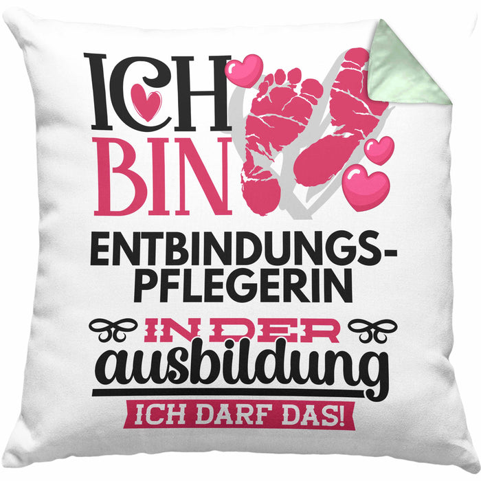 Entbindungspflegerin Ausbildung Start Geschenk Kissen mit Füllung 40x40 Ich Bin Entbindungspflegerin In Der Ausbildung Ich Darf Das Geschenkidee (Grau) Grün Trendation