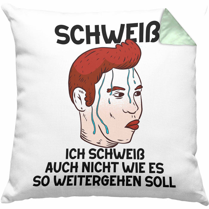 Dank Meme Kissen mit Füllung 40x40 Schweiß Wortspiel Ich Schweiß Auch Nicht Wie Das Weitergehen Soll Geschenkidee Depressionen (Grau) Grün Trendation
