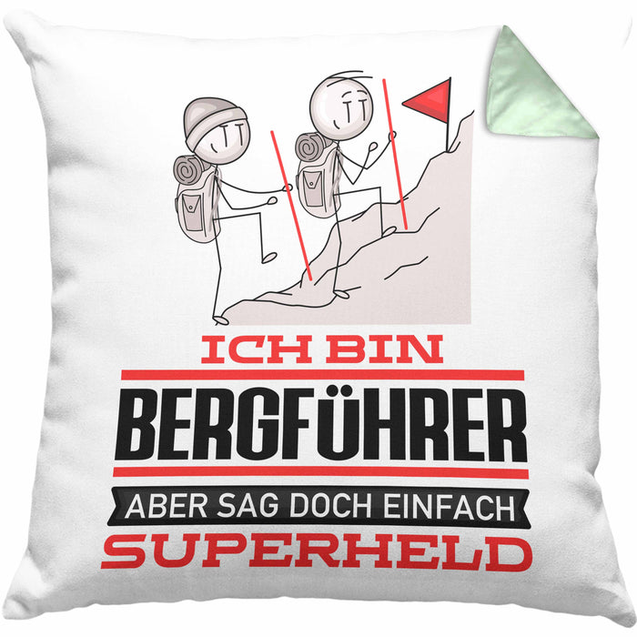 Bergführer Geschenk Kissen mit Füllung 40x40 Ich Bin Bergführer Aber Sag Doch Einfach Superheld Lustige Geschenkdiee für Bergführer (Grau) Grün Trendation