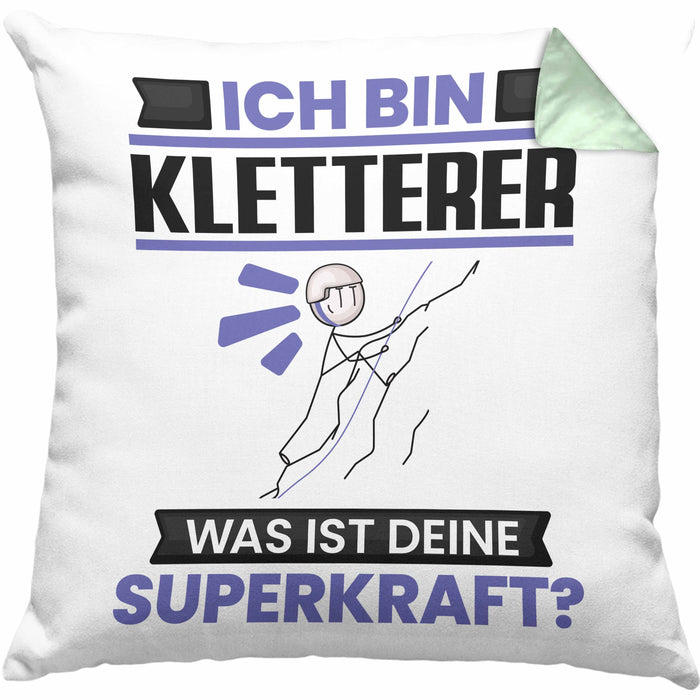 Kletterer Kissen mit Füllung 40x40 Geschenk für Kletterer Geburtstag Lustiger Spruch Was Ist Deine Superkraft (Grau) Grün Trendation