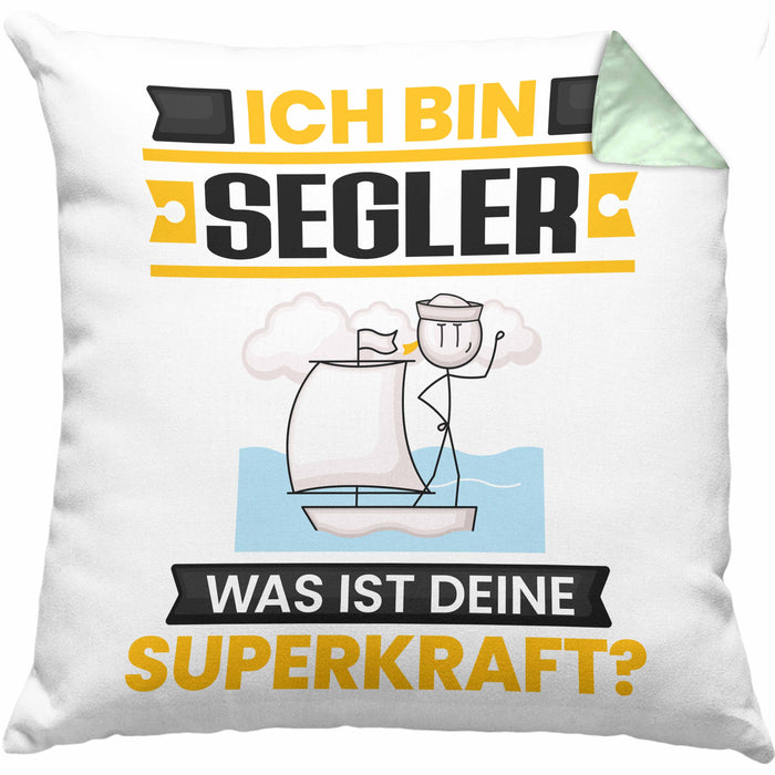 Segler Kissen mit Füllung 40x40 Geschenk für Segler Geburtstag Lustiger Spruch Was Ist Deine Superkraft (Grau) Grün Trendation