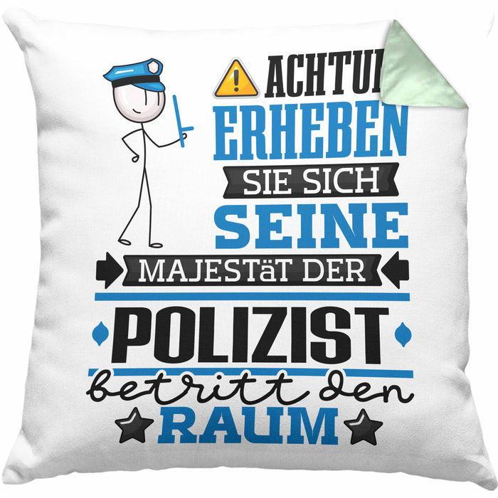 Polizist Geschenk Kissen mit Füllung 40x40 Lustiger Spruch Erheben Sie Sich Der Polizist Betritt den Raum (Grau) Grün Trendation