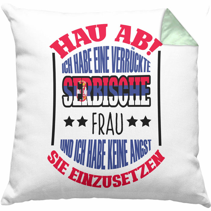Lustige Serbe Kissen mit Füllung 40x40 Geschenk für Serbien-Liebhaber "Ich Habe Eine Serbische Frau" (Grau) Grün Trendation