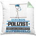 Polizist Geschenk Kissen mit Füllung 40x40 Ich Bin Polizist Aber Sag Doch Einfach Superheld Lustige Geschenkdiee für Polizist (Grau) Grün Trendation