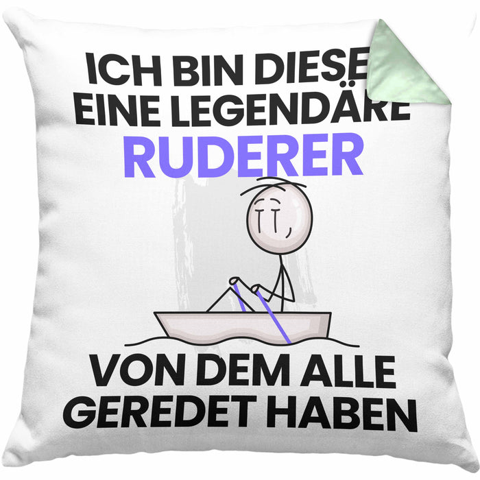 Ruderer Geschenk Kissen mit Füllung 40x40 Lustige Geschenkidee Geburtstag für Ruderer Ich Bin Dieser Legendäre Ruderer Von Dem Alle Geredet Haben (Grau) Grün Trendation