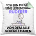 Ruderer Geschenk Kissen mit Füllung 40x40 Lustige Geschenkidee Geburtstag für Ruderer Ich Bin Dieser Legendäre Ruderer Von Dem Alle Geredet Haben (Grau) Grün Trendation