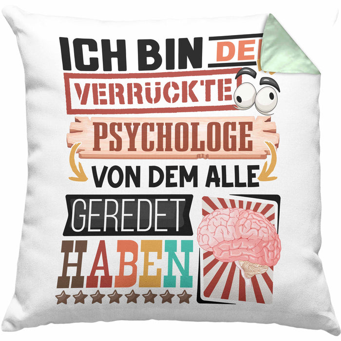 Psychologe Kissen mit Füllung 40x40 Geschenk Spruch Lustig Geschenkidee für Psychologe Geburtstag Ich Bin Der Verrückte Psychologe (Grau) Grün Trendation