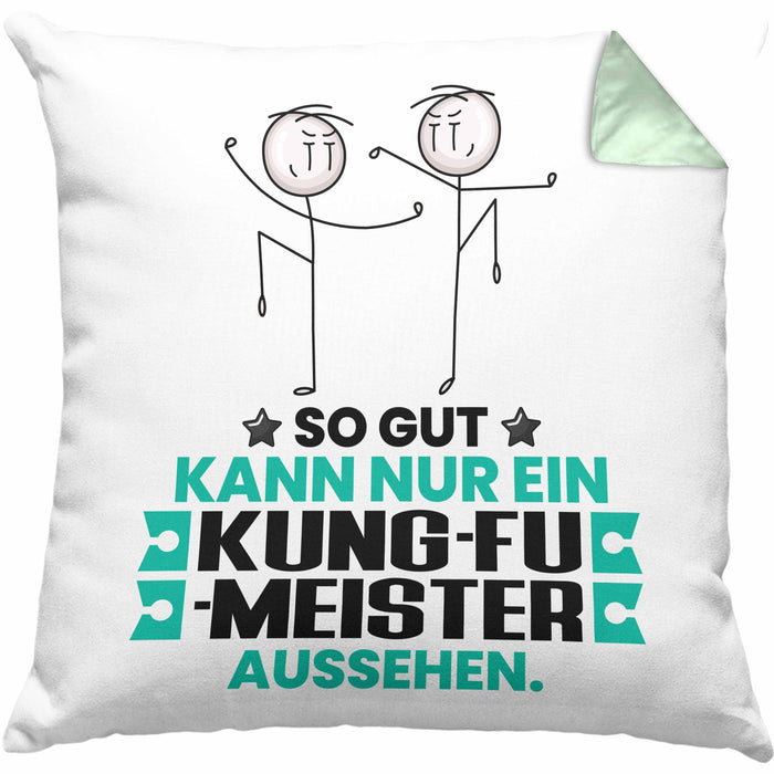 Kung-Fu-Meister Geschenk Kissen mit Füllung 40x40 So Gut Kann Nur Ein Kung-Fu-Meister Aussehen Geschenkidee (Grau) Grün Trendation
