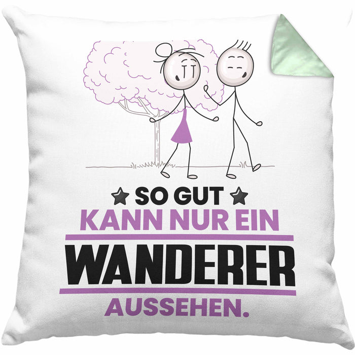 Wandern Geschenk Kissen mit Füllung 40x40 So Gut Kann Nur Ein Wandern Aussehen Geschenkidee (Grau) Grün Trendation
