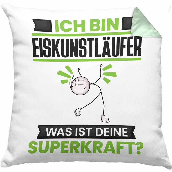 Eiskunstläufer Kissen mit Füllung 40x40 Geschenk für Eiskunstläufer Geburtstag Lustiger Spruch Was Ist Deine Superkraft (Grau) Grün Trendation