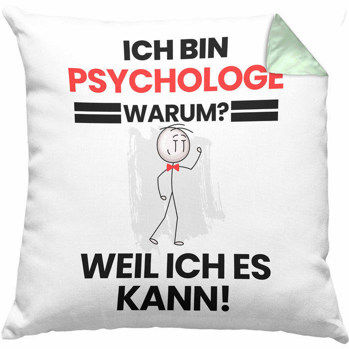 Psychologe Geschenk Kissen mit Füllung 40x40 Lustiger Spruch Ich Bin Psychologe Warum Weil Ich Es Kann Geschenkidee Bester Psychologe Geburtstag (Grau) Grün Trendation