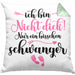 Kissen mit Füllung 40x40 Ich Bin Nicht Dick Ich Bin Schwanger Geschenk Überraschung Schwangerschaftsverkündung (Grau) Grün Trendation