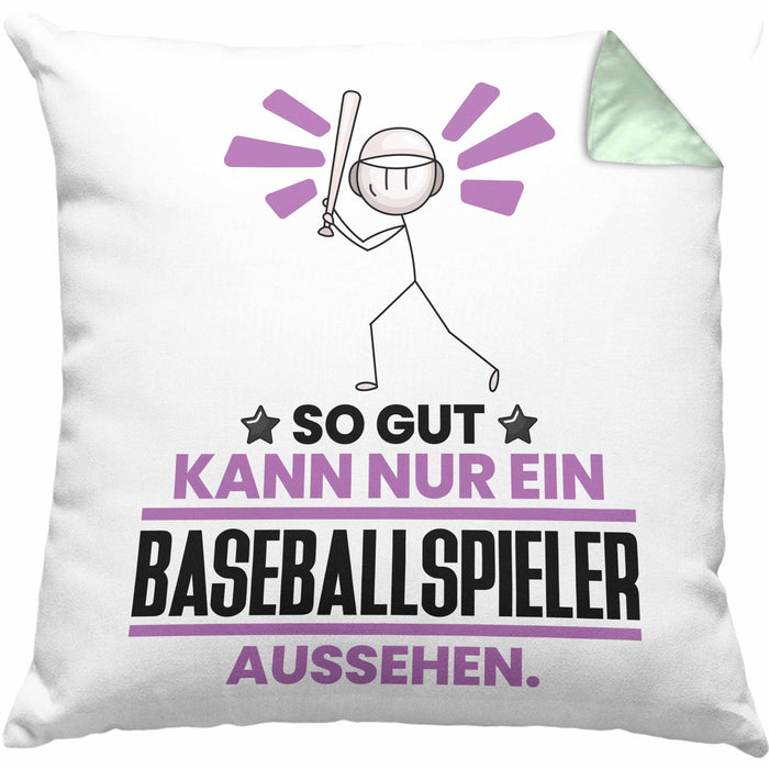 Baseballspieler Geschenk Kissen mit Füllung 40x40 So Gut Kann Nur Ein Baseballspieler Aussehen Geschenkidee (Grau) Grün Trendation