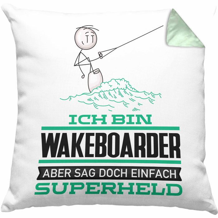 Wakeboarder Geschenk Kissen mit Füllung 40x40 Ich Bin Wakeboarder Aber Sag Doch Einfach Superheld Lustige Geschenkdiee für Wakeboarder (Grau) Grün Trendation