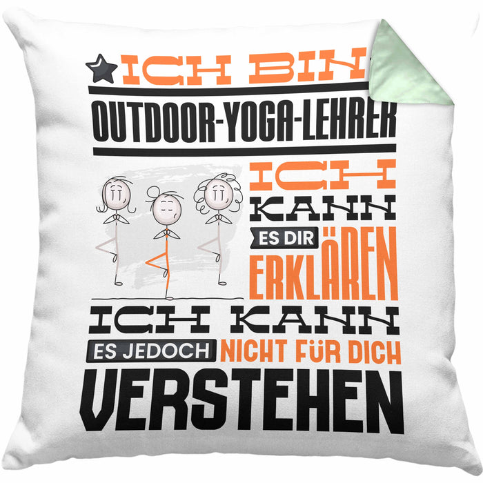 Outdoor-Yoga-Lehrer Geschenk Kaffee-Kissen mit Füllung 40x40 Geschenkidee für Outdoor-Yoga-Lehrer Ich Bin Outdoor-Yoga-Lehrer Ich Kann Es Dir Erklären Jedoch Nicht Für Dich Verstehen Spruch Lustig (Grau) Grün Trendation