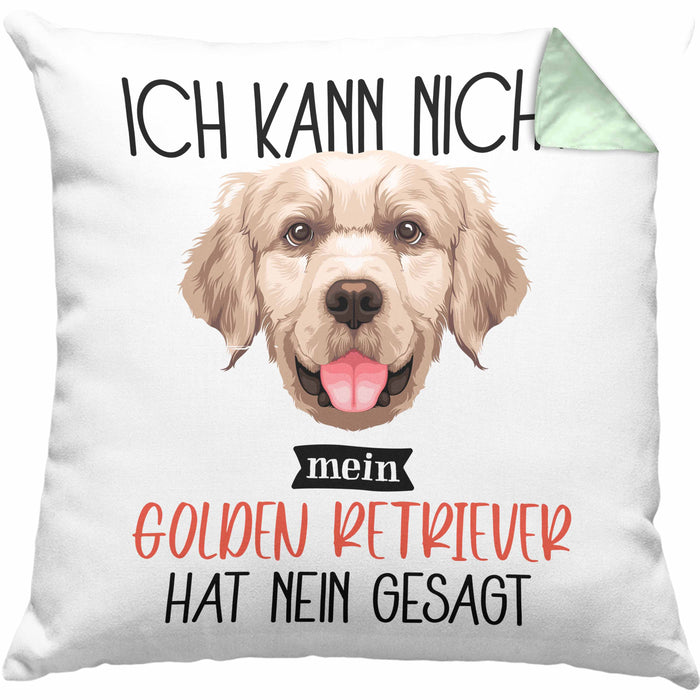 Golden Retriever Besitzer Kissen mit Füllung 40x40 Geschenk Lustiger Spruch Geschenkidee Ich Kann Nicht Mein Golden Retriever Hat Nein Gesagt (Grau) Grün Trendation