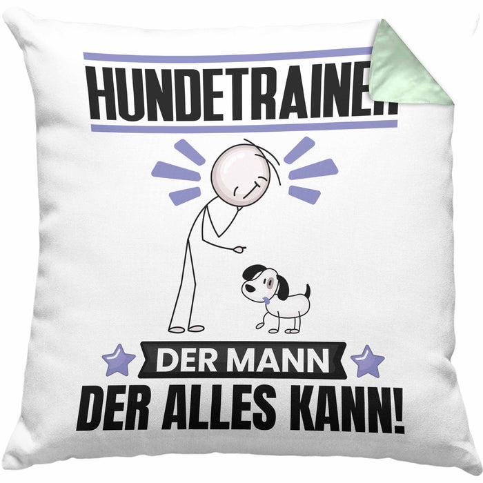Hundetrainer Kissen mit Füllung 40x40 Geschenk für Hundetrainer Der Mann Der Alles Kann Geschenkidee zum Geburtstag (Grau) Grün Trendation