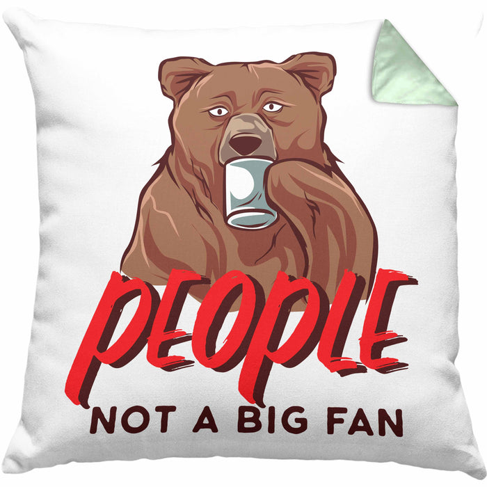 Lustige Bär-Kissen mit Füllung 40x40 Spruch "People - Not A Big Fan" (Grau) Grün Trendation