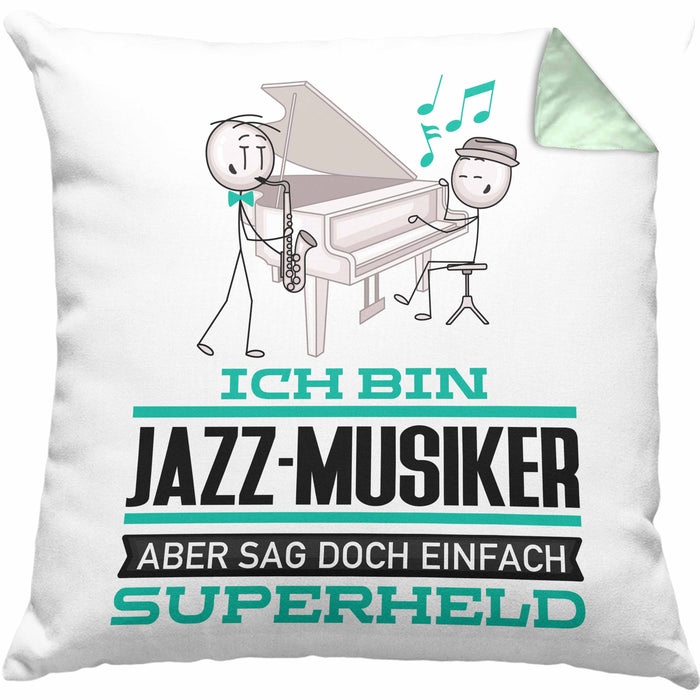 Jazz-Musiker Geschenk Kissen mit Füllung 40x40 Ich Bin Jazz-Musiker Aber Sag Doch Einfach Superheld Lustige Geschenkdiee für Jazz-Musiker (Grau) Grün Trendation