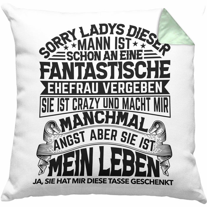 Ehemann Kissen mit Füllung 40x40 Geschenk Hochzeitstag Spaß Geschenkidee Jahrestag Sorry Ladys Dieser Mann Ist Schon An Eine Fantastische Ehefrau Vergeben (Grau) Grün Trendation