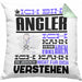 Angler Geschenk Kaffee-Kissen mit Füllung 40x40 Geschenkidee für Angler Ich Bin Angler Ich Kann Es Dir Erklären Jedoch Nicht Für Dich Verstehen Spruch Lustig (Grau) Grün Trendation