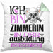 Zimmerin Ausbildung Start Geschenk Kissen mit Füllung 40x40 Ich Bin Zimmerin In Der Ausbildung Ich Darf Das Geschenkidee (Grau) Grün Trendation