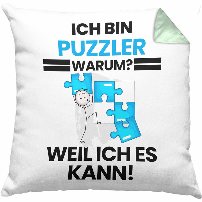Puzzler Geschenk Kissen mit Füllung 40x40 Lustiger Spruch Ich Bin Puzzler Warum Weil Ich Es Kann Geschenkidee Bester Puzzler Geburtstag (Grau) Grün Trendation