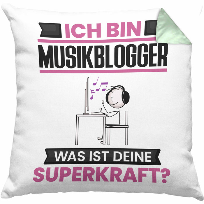 Musikblogger Kissen mit Füllung 40x40 Geschenk für Musikblogger Geburtstag Lustiger Spruch Was Ist Deine Superkraft (Grau) Grün Trendation