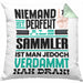 Sammler Geschenk Kissen mit Füllung 40x40 Lustige Geschenkidee für Sammler Geburtstag Niemand Ist Perfekt Aber Als Sammler Ist Man Nah Dran (Grau) Grün Trendation