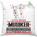 Musiker Geschenk Kissen mit Füllung 40x40 Ich Bin Musiker Aber Sag Doch Einfach Superheld Lustige Geschenkdiee für Musiker (Grau) Grün Trendation