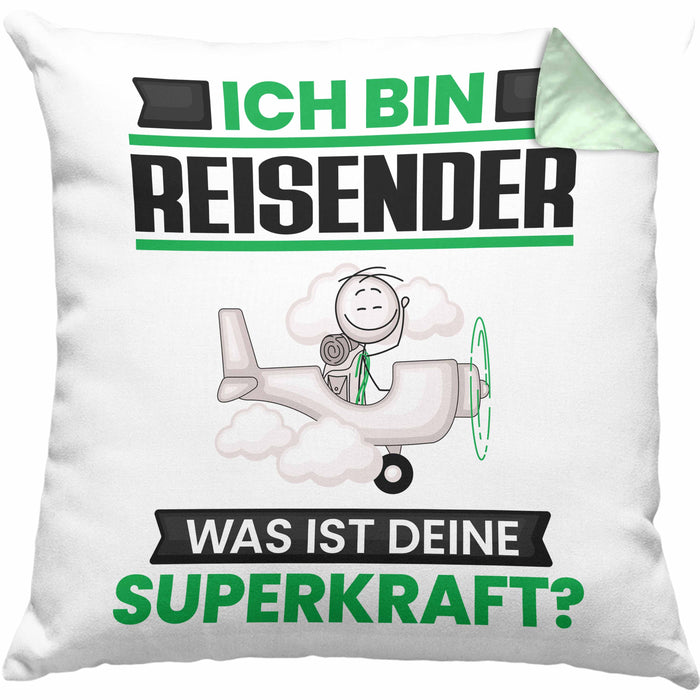 Reisender Kissen mit Füllung 40x40 Geschenk für Reisender Geburtstag Lustiger Spruch Was Ist Deine Superkraft (Grau) Grün Trendation