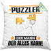 Puzzler Kissen mit Füllung 40x40 Geschenk für Puzzler Der Mann Der Alles Kann Geschenkidee zum Geburtstag (Grau) Grün Trendation