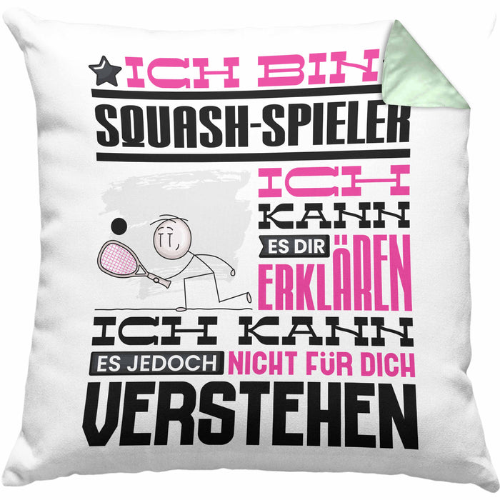 Squash-Spieler Geschenk Kaffee-Kissen mit Füllung 40x40 Geschenkidee für Squash-Spieler Ich Bin Squash-Spieler Ich Kann Es Dir Erklären Jedoch Nicht Für Dich Verstehen Spruch Lustig (Grau) Grün Trendation