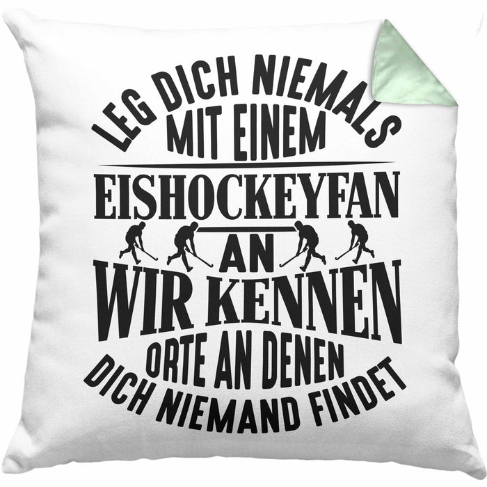 Eishockeyfan Kissen mit Füllung 40x40 Geschenk Leg Dich Niemals Mit Einem Eishockeydfan An Eishockey-Liebhaber Spieler Geschenkidee (Grau) Grün Trendation